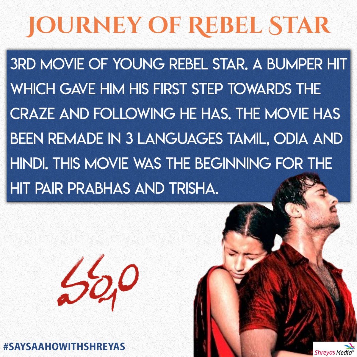 shreyasgroup's tweet photo. #JourneyOfPrabhas
3rd Movie - #Varsham
A trendsetting movie. The hype for this movie is high till date. Words would be short to explain about this movie.
#SaySaahoWithShreyas 
#PrabhasForever #SaahoPreReleaseOnAUG18th https://t.co/zeot8dCvnR