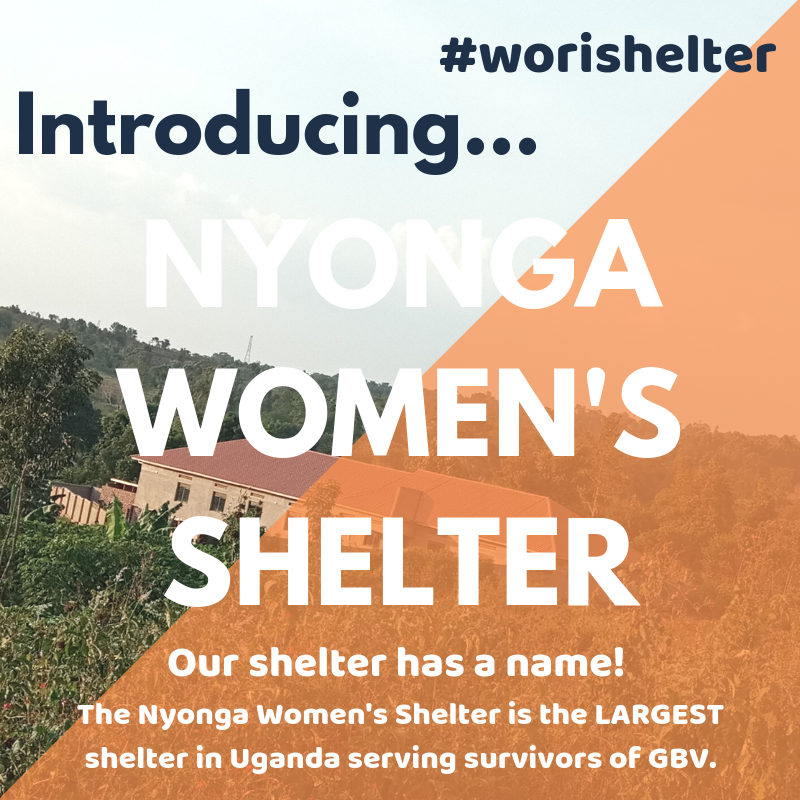WoriUganda's tweet photo. EXCITING ANNOUNCEMENT for #WORIWednesday! Our shelter is now officially named the NYONGA WOMEN'S SHELTER, in honour of our Executive Director's late mother, Nanyonga, a #proud woman and #mother who believed unfailingly in our #mission. https://t.co/bMaYGW3ogY