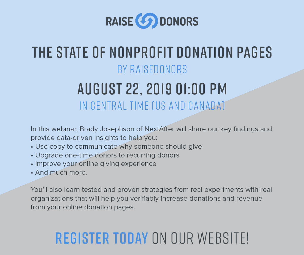 raisedonors's tweet photo. Discover how to improve your donation pages based on our brand new research from making donations to 203 nonprofits across 12 verticals! Reserve your spot now: https://t.co/eYAwBWzlHa #RaiseDonors #NextAfter #webinar #nonprofits #donationpages #onlinedonation #fundraising https://t.co/f1NI2tjUWK