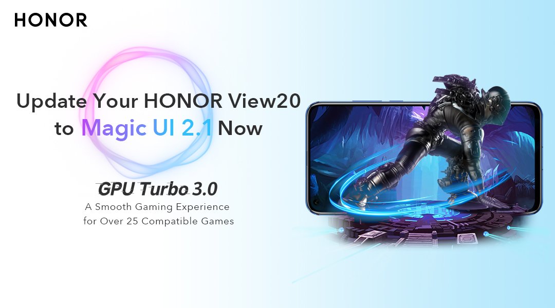 Honorglobal's tweet photo. With reduced power consumption and improved system performance, #MagicUI 2.1 #GPUTurbo 3.0 makes your gaming faster, smoother, and uninterrupted!
Update your #HONORView20 now! #MagicNeverStops https://t.co/fWn3U1ZahO https://t.co/5HctdqmWJU