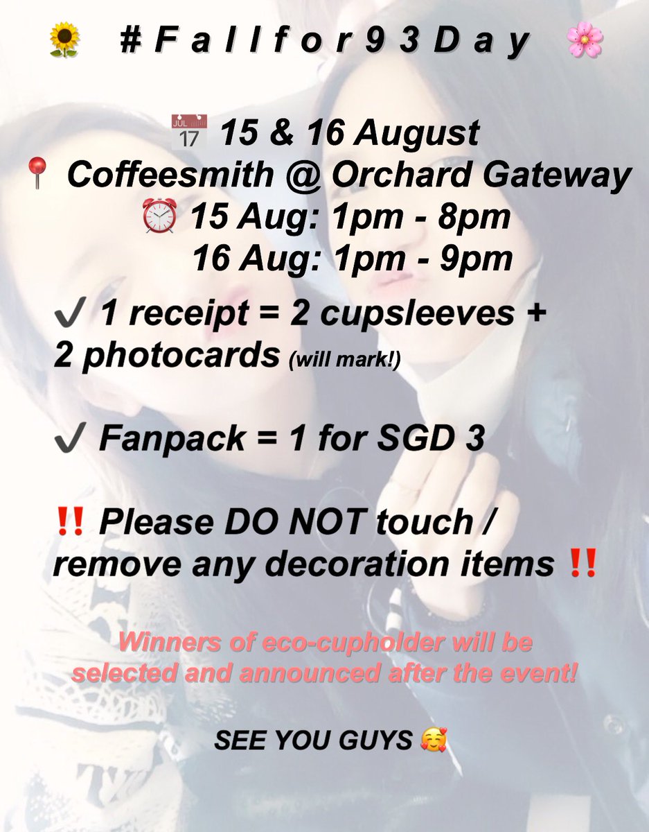 SGAPINKCAFE's tweet photo. Less than 24 hours to #Fallfor93Day ๐
Decorations are 80% done ๐ฅณ Hereโs some rules for the event on 15 & 16 August!
Weโll be distributing @HayoungStarHK cupsleeve set as well ๐
See you guys!! https://t.co/e1nthZULje
