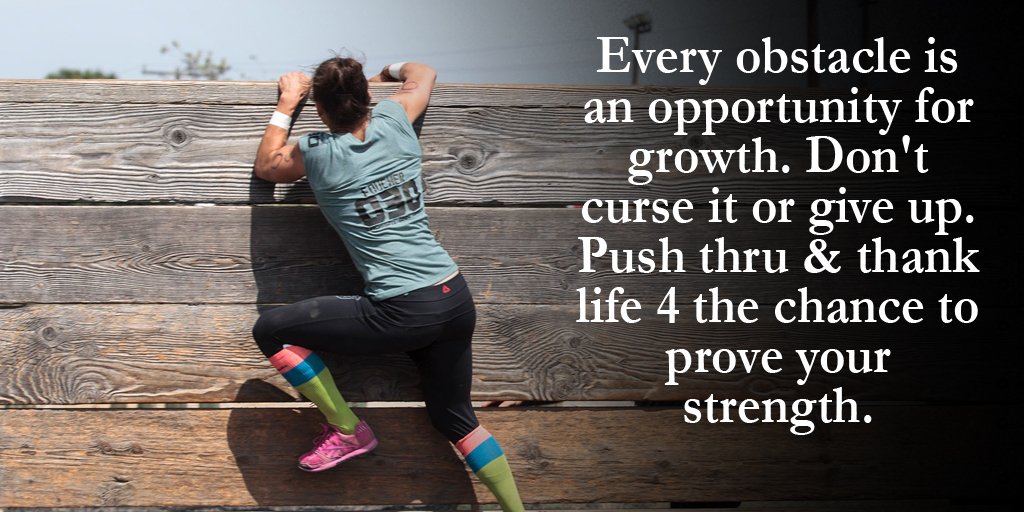Every obstacle is an opportunity for growth. Don't curse it or give up. Push thru &amp; thank life 4 the chance to...