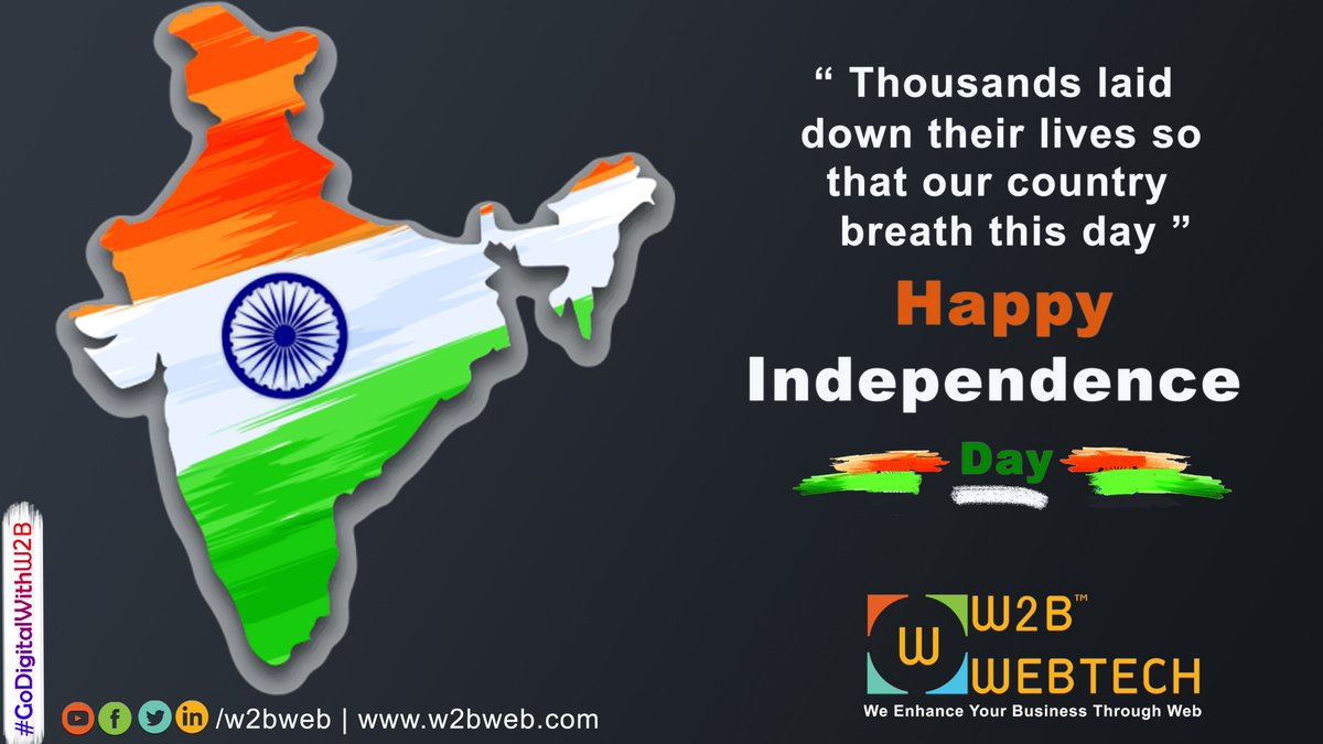 w2bweb's tweet image. We celebrate the #Bravery Of Our Fathers and their Gift of FREEDOM.
Make your life worth living by devoting it to the #Service of our beloved #Country.
Long May Our Flag Wave!!!🇮🇳🇮🇳🇮🇳
W2B Wishes You All &quot; A Very Happy Independence Day !! &quot;
#India #IndepenceDay  #GoDigitalWithW2B