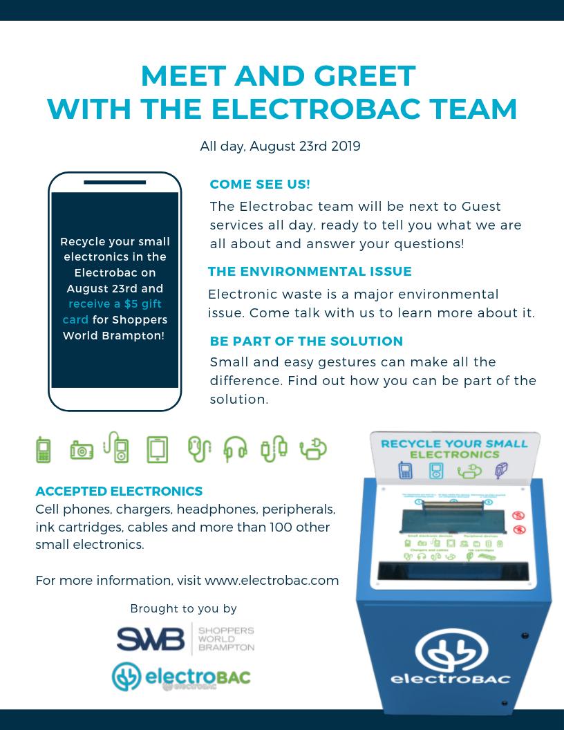 Come visit the Electrobac team at <a href="/Shop_SWB/">Shoppers World</a> on August 23rd. A 5$ gift card will be handed to everyone who uses the Electrobac, so don't forget to bring a small electronic! 

#shoppersworldbrampton #recycle #electronics