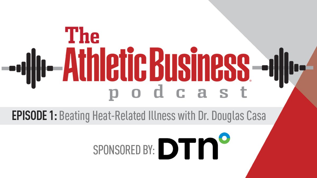 AthleticBiz's tweet photo. In the inaugural episode of The Athletic Business Podcast, Dr. Douglas Casa of the Korey Stringer Institute talks dangers of exertional heat stroke and strategies for prevention: https://t.co/XJqz1x8EnZ
#ABToday https://t.co/GrDTOBaLDR