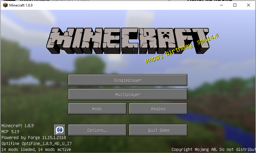 Optifine We D Like To Wish A Very Happy Birthday To Sp614x The One And Only Developer And Creator Of Optifine Twitter