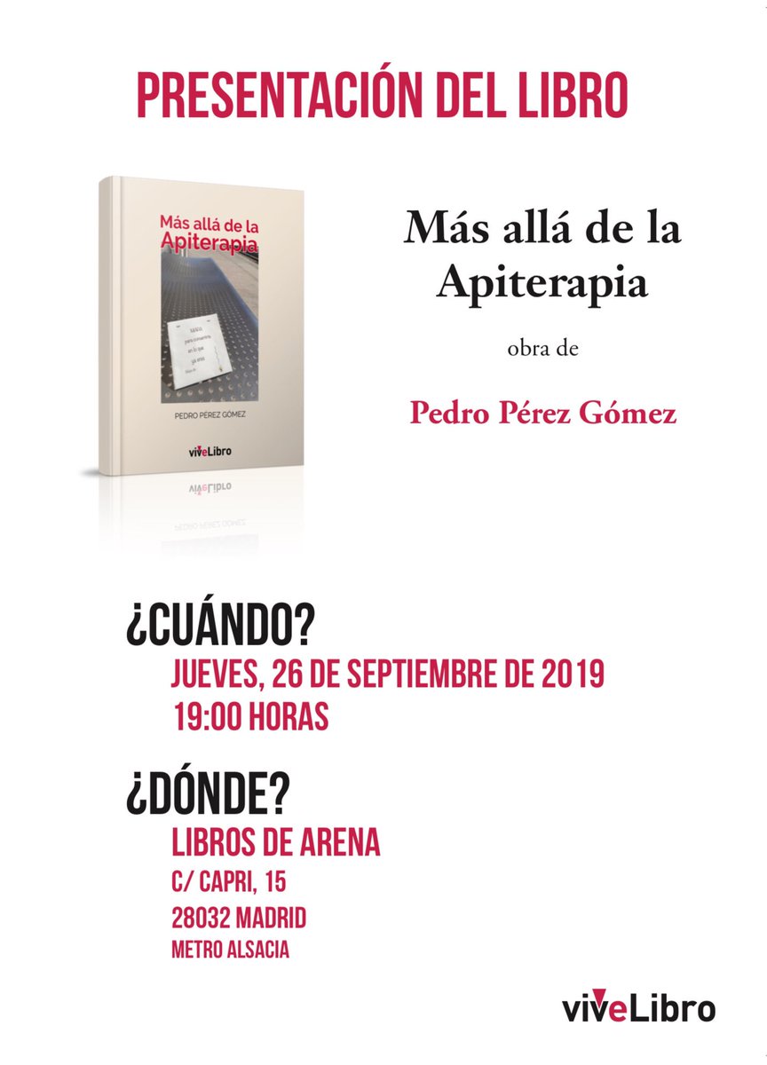 appcuentame's tweet photo. Ya es oficial.
Tenemos fecha para la presentación de mi libro “Más allá de la Apiterapia”
El jueves 26 de septiembre a las 7 de la tarde en:
Librería Libros de Arena 
C/ Capri, 15 
28032 Madrid (España)
      Metro Alsacia - Línea 2
      Frente al Centro Comercial Las Rosas https://t.co/BmGKHThlGR