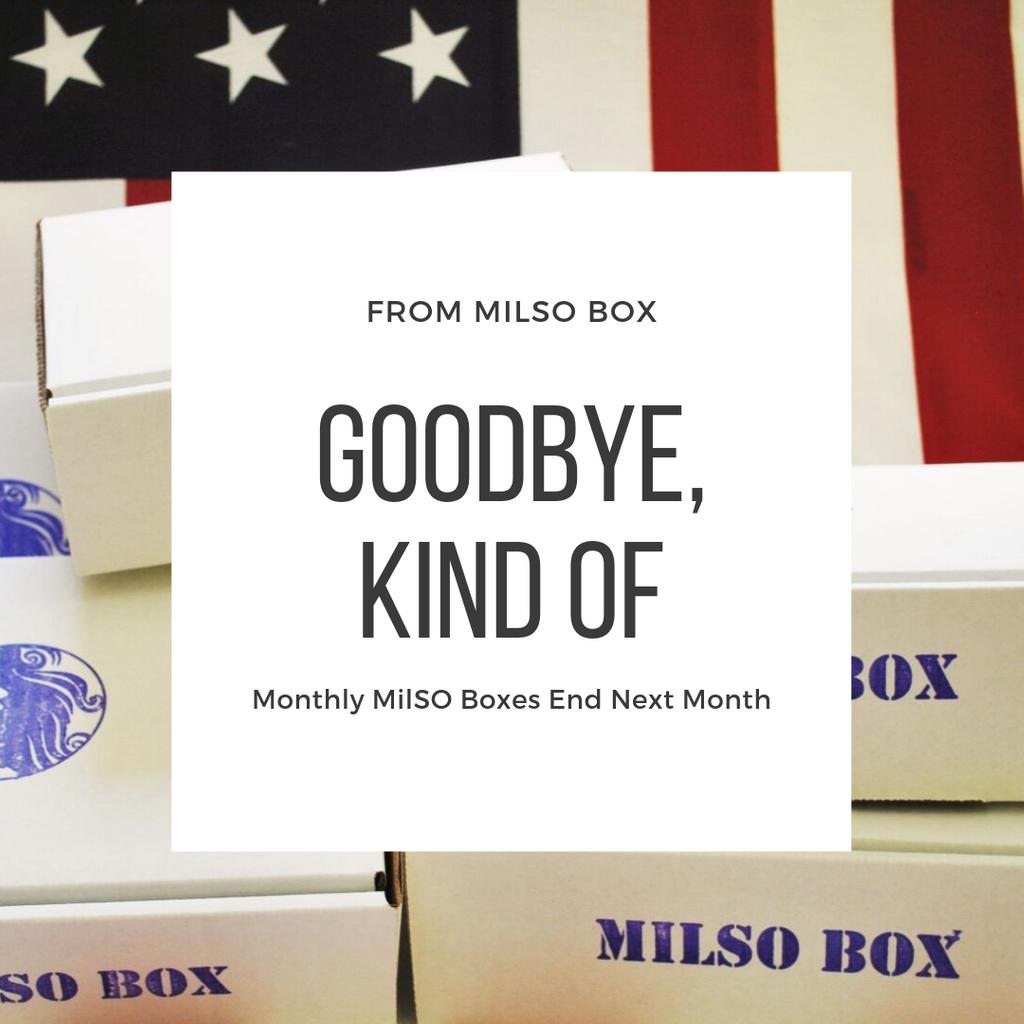 MilSOBox's tweet photo. After 36 months of unique themes, MilSO Box will be ending its monthly subscription service. We will still offer MilSO Boxes on our One Time Gifts page. Thank you so much for allowing us to surprise you each month! #byefornow #subscriptionbox #milsobox #thankyouforyourbusiness https://t.co/VMf7SmjbeU