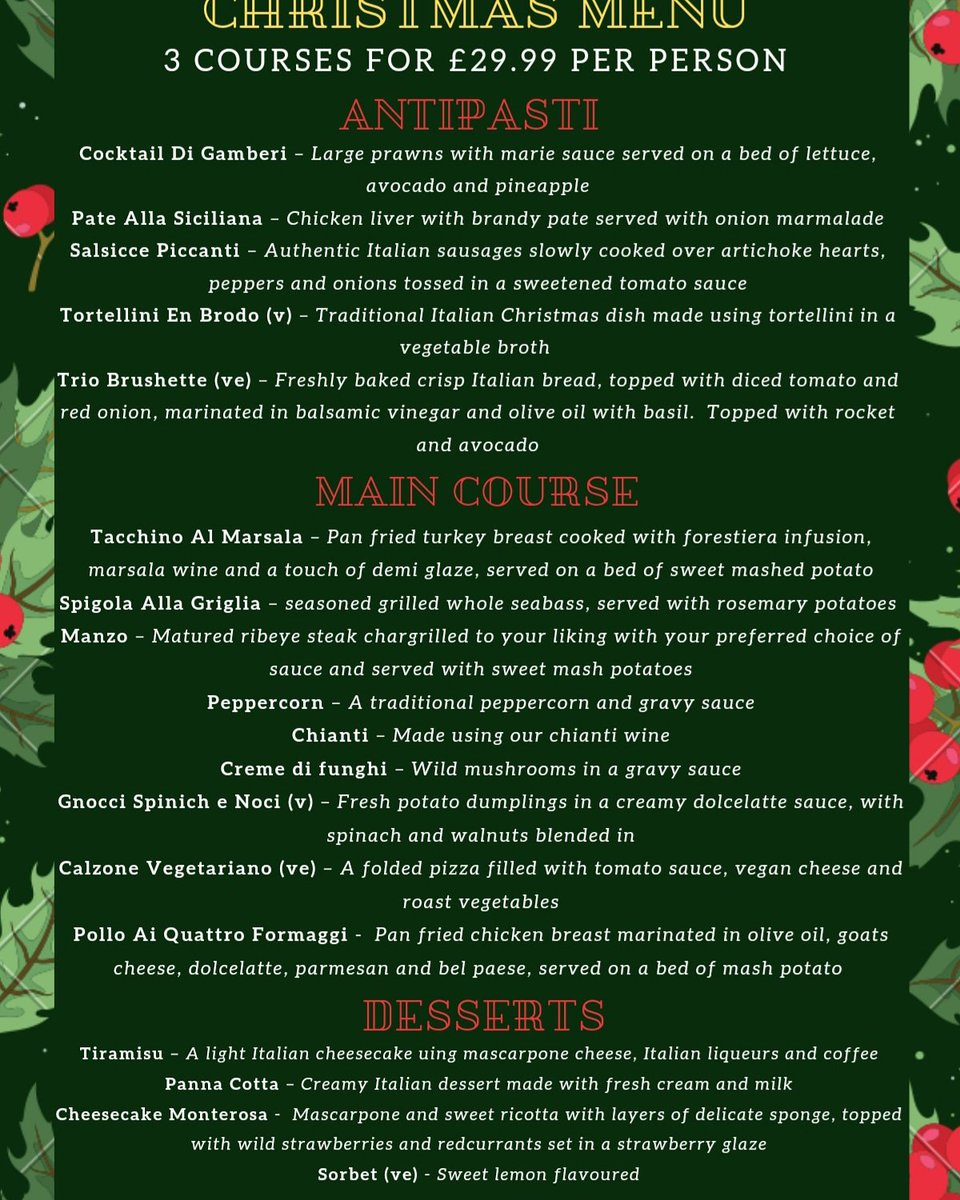 Christmas menu for all to see.  Starting on Monday 28th October till 24th December. Book your table online or over the phone.