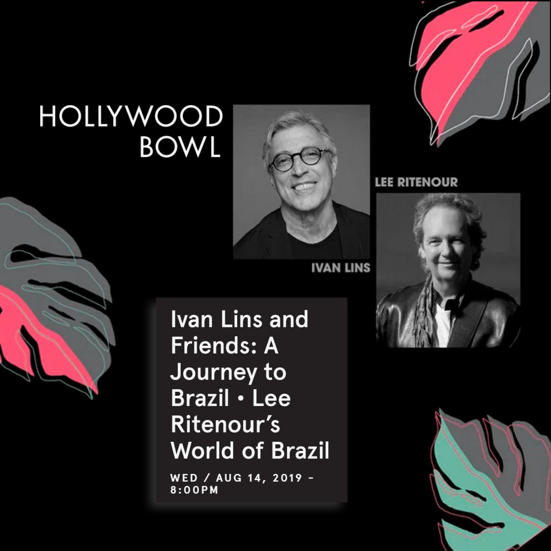 ivanlinsoficial's tweet photo. Today at @HollywoodBowl, Ivan Lins with his Big Band and Lee Ritenour with his World of Brazil project – celebrate the magical music of Brazil with Dianne Reeves, Dave Grusin, and others.
#IvanLins #ivanlins2019
#hollywoodbowl #eua🇺🇸 https://t.co/fLDM9Xj1Xi
