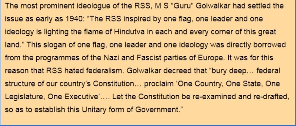 Gowalkar imported the whole symbolism from fascism & Nazism for ideology of Hindutva for local consumption.Even the sign of Swastika was imported along with the tagline of Nazism.