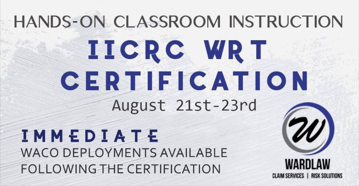 We still have space in our upcoming IICRC / WRT Certification Class. Sign up to secure your seat and chance for an IMMEDIATE Waco Deployment.  

You can register on our portal at wardlawportal.com