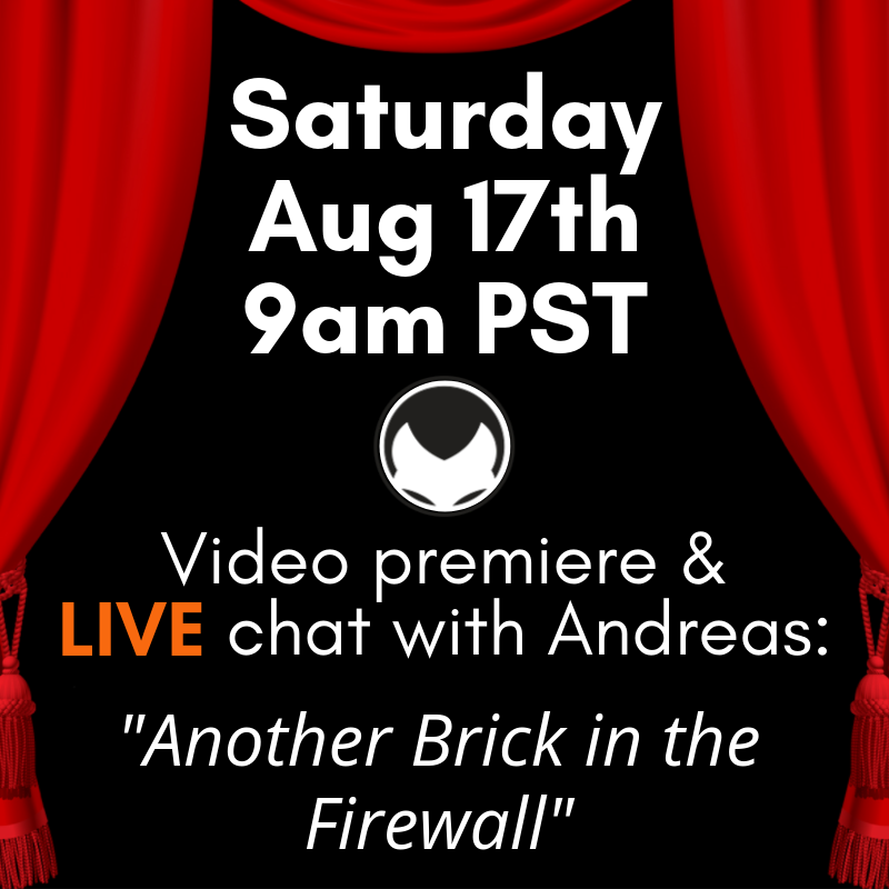 aantonop's tweet photo. On Saturday, August 17th, join me for the public premiere of one of my latest talks on YouTube! 🎞 🍿

9 am PDT
12 noon EDT
5 pm BST

https://t.co/XGCSzYGmom https://t.co/N3rD3hqo0B