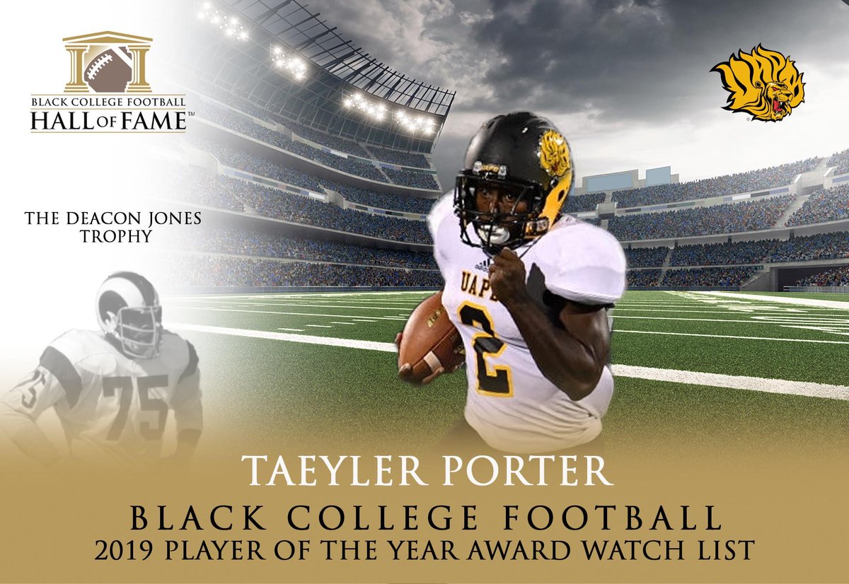 BCFHOF's tweet photo. 2019 Black College Football Player of the Year Award Watch List:ย @UAPBLionsRoar RB Taelyer Porter
@theswac
View full release here: https://t.co/4nloY6zUqR
#DeaconJonesTrophy https://t.co/uFHDQE6RYK