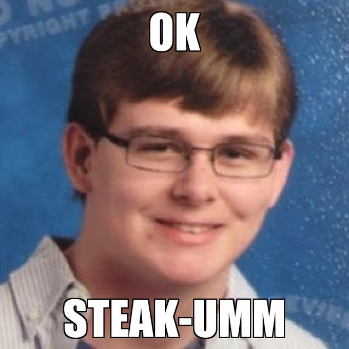 NoContextRoss's tweet photo. @steak_umm https://t.co/UIUrwkO6Mz