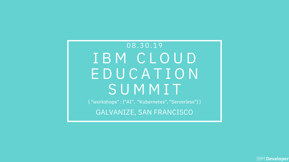 codemeetupsf's tweet photo. Come to IBM Cloud Education Summit for a full-day of hands-on training where you will learn about AI, Machine Learning, Kubernetes and Serverless.
It is free and open to all but the space is limited. Register NOW! https://t.co/SVVFcQDTdA
#IBMDeveloperSF #IBMCloudEducationSummit https://t.co/6mu6tHRu2z