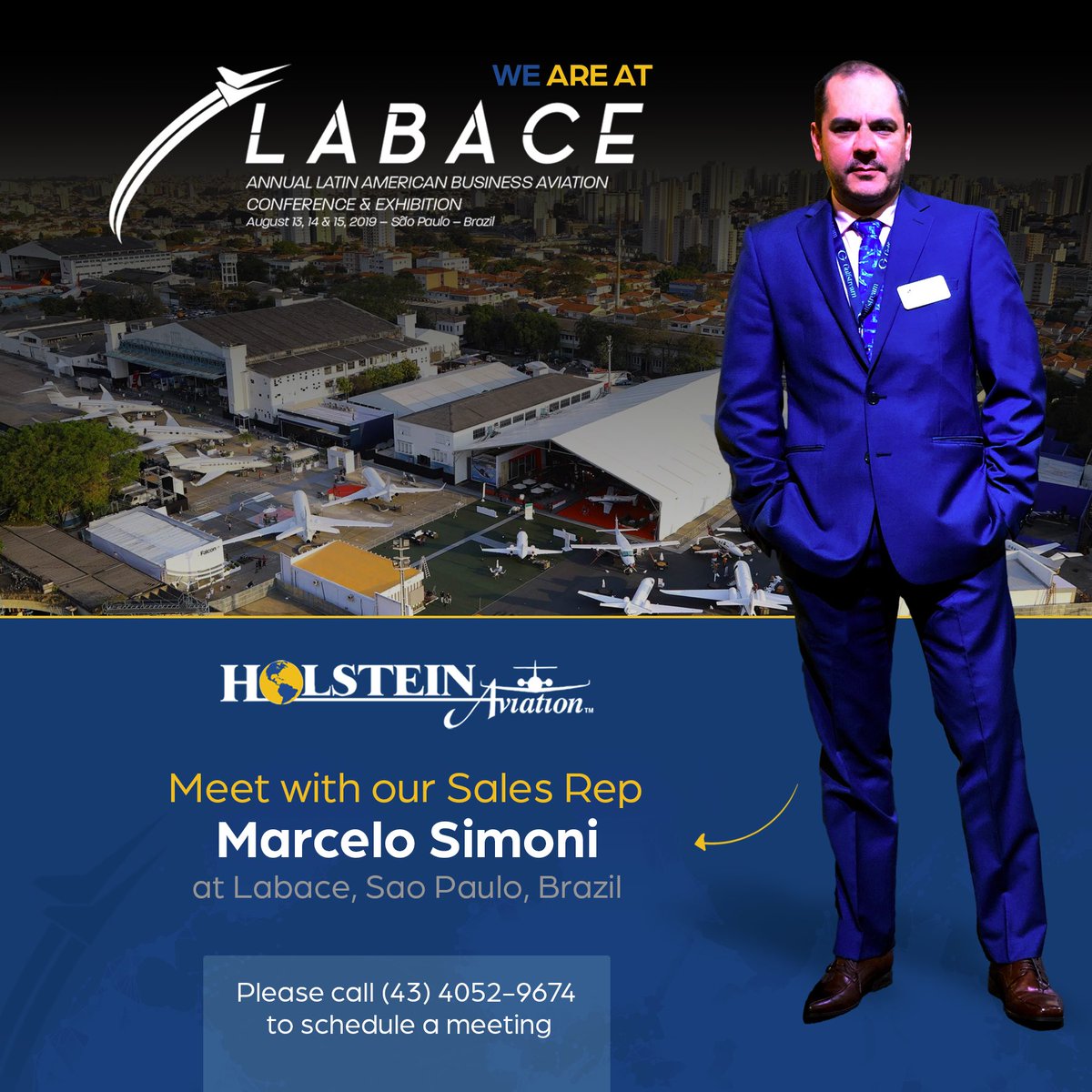 HolsteinAviatio's tweet photo. Meet with Holstein Aviation's Specialist Brazil Sales Rep - Marcelo Simoni. Marcelo is currently at #LABACE and available for private or open meetings regarding your aviation requirement.
#bizjet #embraer #dassault #businessjet #cessna #bizav #avgeek #aviationdaily #LABACE19 https://t.co/DLzS1N9KXi