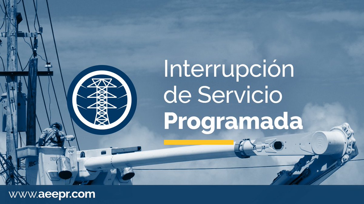 AEEONLINE's tweet photo. INTERRUPCIÓN PROGRAMADA: Mañana, jueves 15 de agosto de 9:00AM a 2:00PM, podría interrumpirse el servicio eléctrico para relocalizar línea en La 22 en CABO ROJO. CC2 https://t.co/4z9C0Bffre