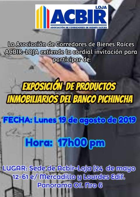 acbirloja's tweet photo. La Asociación de Corredores de Bienes Raíces #Acbir-Loja extiende la cordial invitación para participar de la EXPOSICIÓN DE PRODUCTOS INMOBILIARIOS DEL BANCO PICHINCHA , expuesto por el Ing. Santiago Cristian Ortega Silva Ejecutivo de Negocios Inmobiliarios del Banco Pichincha https://t.co/OwwYTLsixa