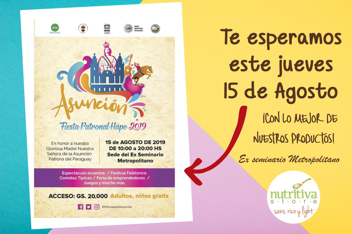 NutritivaStore's tweet photo. Mañana estamos presentes en la Fiesta Patronal, en honor a nuestra Gloriosa Madre Nuestra Señora de la Asunción 😁
👉Mañana 15 de Agosto de 10:00 a 20:00hs. en la sede del Ex Seminario Metropolitano
¡Te esperamos! 🙌 https://t.co/vlC4sYE1dn