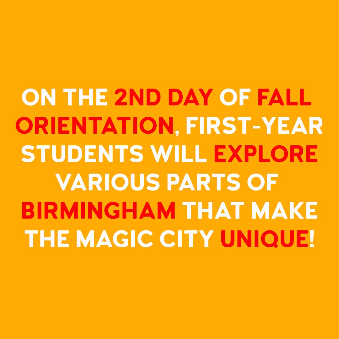 bscadmission's tweet photo. It's #FAQWednesday!!! Find out what first-year students will do on the second day of fall orientation! #forwardever #bscadmission #UniquelyBham #CountdownToMoveIn #9MoreDays https://t.co/bjNgtKCZqW