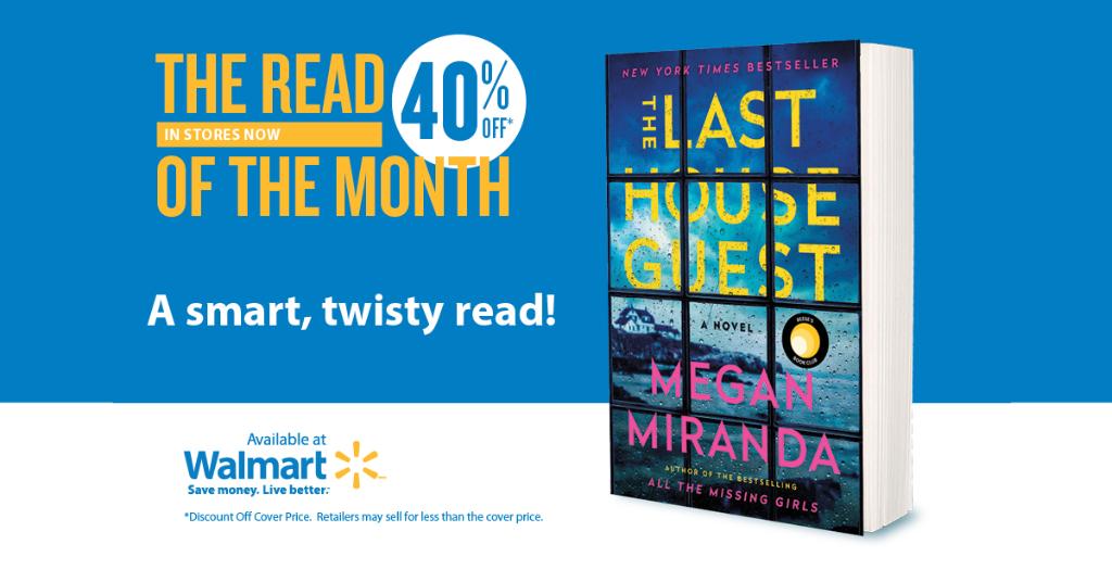 .<a href="/MeganLMiranda/">Megan Miranda</a>’s THE LAST HOUSE GUEST has been selected as the <a href="/ReeseW/">Reese Witherspoon</a> x <a href="/HelloSunshine/">Hello Sunshine</a> pick for August. It’s also the <a href="/WalmartCanada/">Walmart Canada</a> Read of the Month. Get your copy now for 40% off until 09/30!
