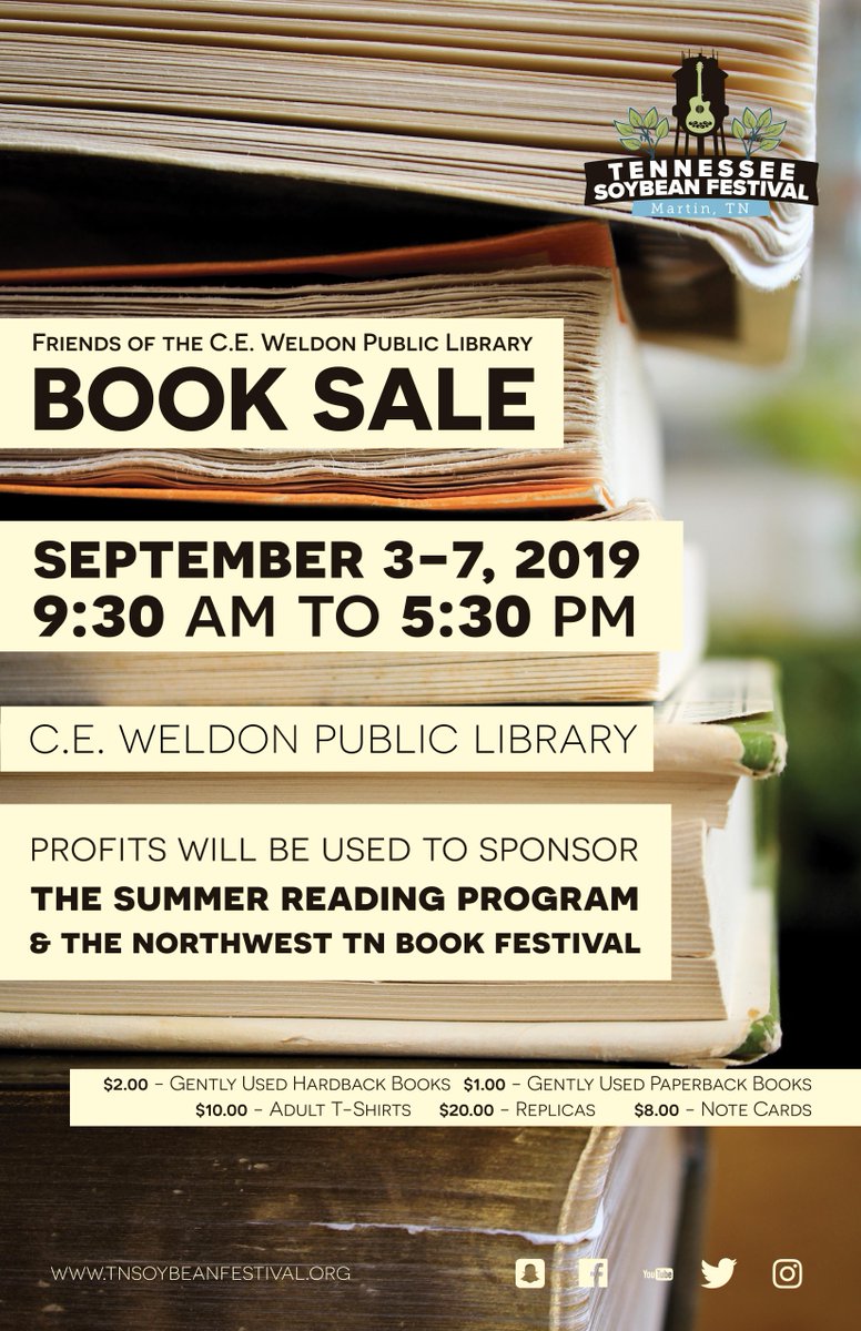 Mark your calendars for the Friends of the C. E. Weldon Public Library Book Sale! #TNSoybeanFest