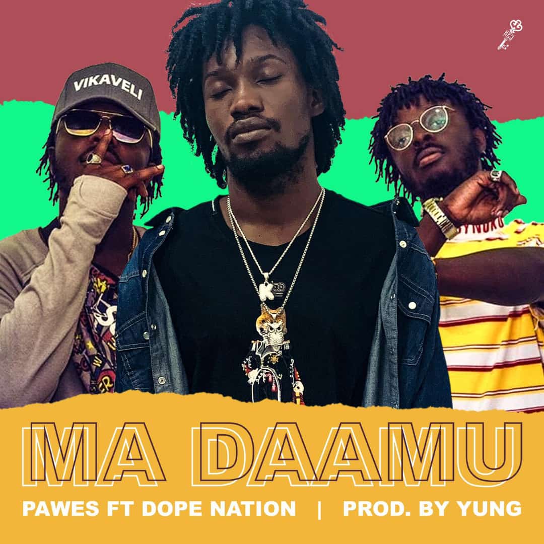 BenBdot's tweet photo. #Ma_daamu Dropping on 16th August, 2019.💥   @PawesHearme featuring @GhDopeNation https://t.co/MLjGgeF7Vq
