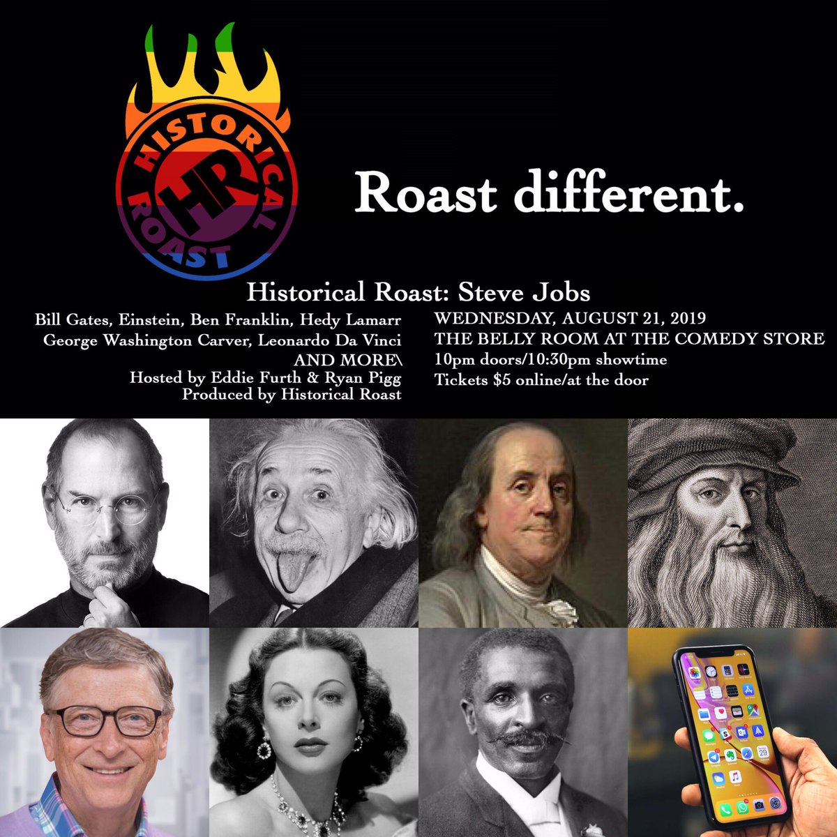 Some of history’s most brilliant inventors will be at Historical Roast: Steve Jobs 🤳🍎🔥 Wednesday, August 21st, 10:30pm in The Belly Room <a href="/TheComedyStore/">The Comedy Store</a>! Tix link in our profile. Get them while you can!
Poster art by <a href="/mikefurth/">Mike Furth</a> 
#HistoricalRoasts #Roast #Comedy