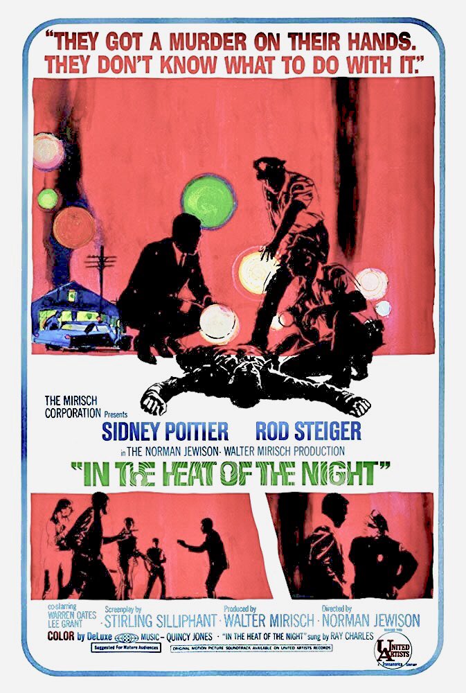FilmNewsNos's tweet photo. 🎬MOVIE HISTORY: 52 years ago today, August 2, 1967, the movie ‘In the Heat of the Night’ opened in theaters!
#SidneyPoitier #RodSteiger #WarrenOates #LeeGrant #LarryGates #JamesPatterson #WilliamSchallert #BeahRichards #PeterWhitney #KermitMurdock #LarryDMann #MattClark https://t.co/RafnL3hQJF