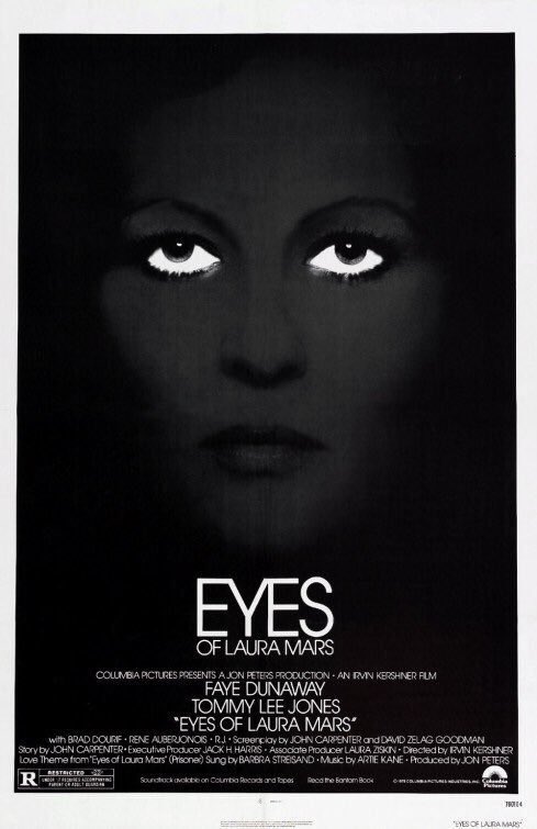 FilmNewsNos's tweet photo. 🎬MOVIE HISTORY: 41 years ago today, August 2, 1978, the movie ‘Eyes of Laura Mars’ opened in theaters!
#FayeDunaway #TommyLeeJones #BradDourif #ReneAuberjonois #RaulJulia #FrankAdonis #LisaTaylor #DarlanneFluegel #RoseGregorio #BillBoggs https://t.co/bw1SZmLHbr