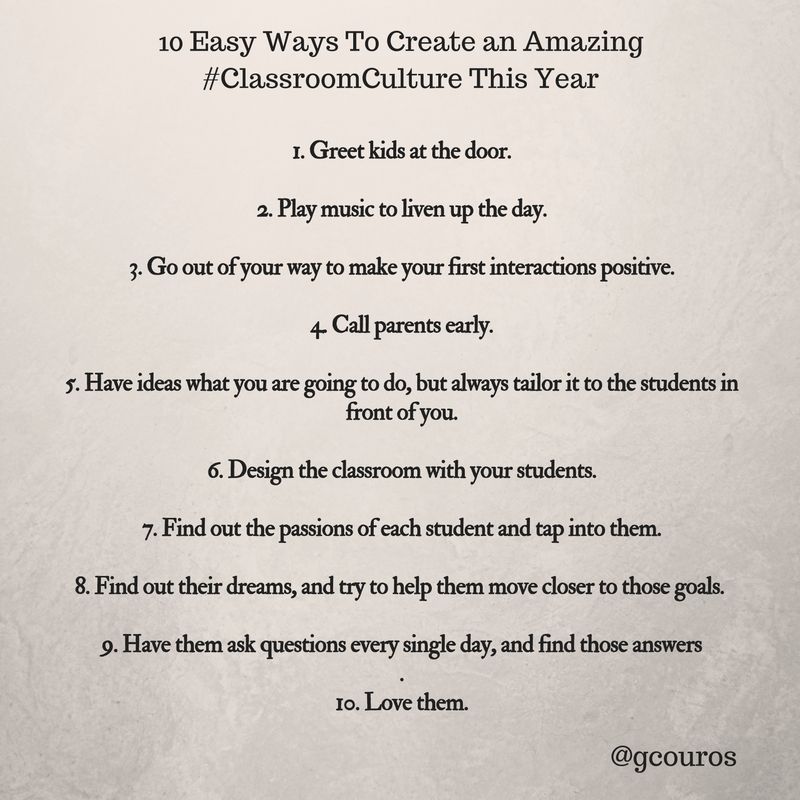 10 Easy Ways To Create an Amazing #ClassroomCulture This Year buff.ly/2KpShrp