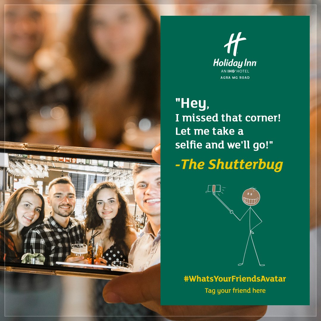 HolidayInnAgra's tweet photo. #TheShutterbug's selfie obsession bug you sometimes, right? Let them know by tagging them here using #WhatsYourFriendsAvatar and stand a chance to celebrate Friendship’s Day at Café G with your friend!
Meet us at 1 'o' clock for the next avatar. https://t.co/jNrTIlrtOt