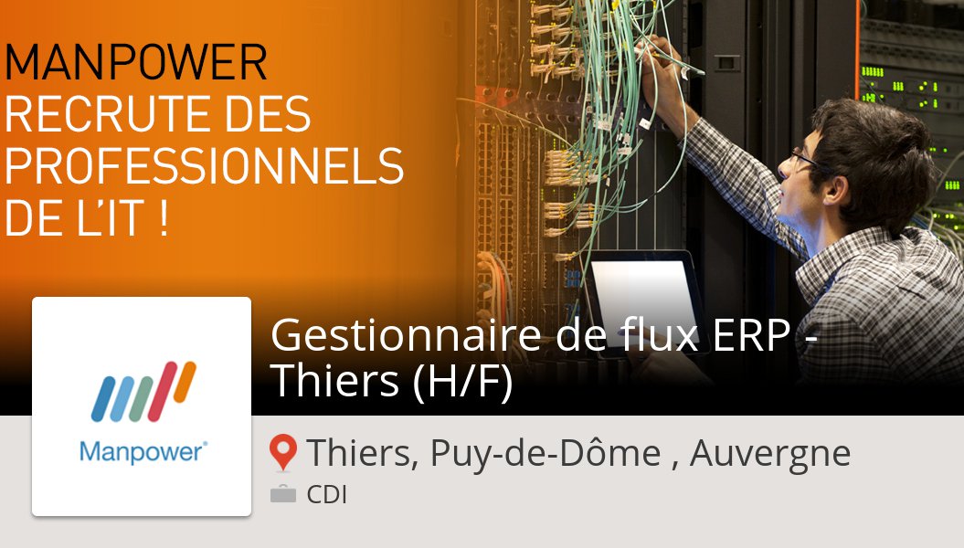 Fafournoux_C's tweet photo. #ManpowerFrance recrute un(e) #Gestionnaire de flux ERP - Thiers (H/F), postulez dès maintenant ! (#ThiersPuydeDômeAuvergne) #job https://t.co/X3gw6saED8 https://t.co/MGhT1W65Jb