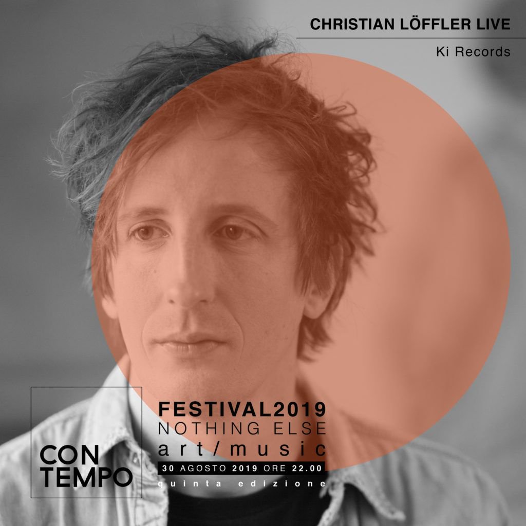 Spettacoli_OOOH's tweet photo. Il #30Agosto Christian Löffler sarà il protagonista della quinta edizione di ConTempo, il festival di #musica e #arti #visive, all’insegna della #techno e dell’#elettronica
Scopri l’imperdibile promo su #OOOHEvents
https://t.co/JpoU38iB4J
#getyourticketnow #ConTempo https://t.co/NyI5GjnML9