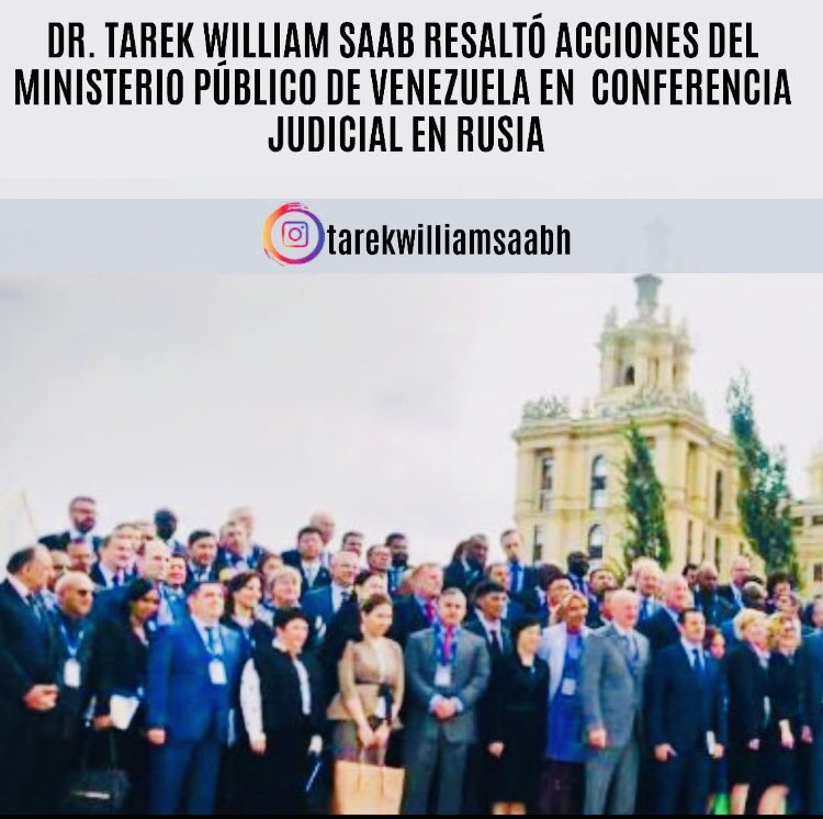 TarekWiliamSaab's tweet photo. #REPRESENTAMOS dignamente a nuestro @MinpublicoVE en la CONFERENCIA INTERNACIONAL SOBRE EJECUCIÓN DE ACTOS JUDICIALES invitados por la Federación de Rusia ... evento para conocer los avances globales de una #Justicia por la #PAZ https://t.co/DbszXxlFLI