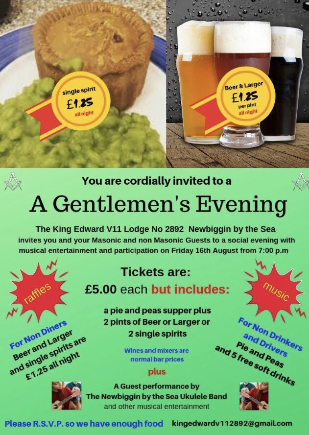 Spread the word about this gentlemens evening @kingedwardV11 Please R.S.V.P. so we can make sure we have enough pie and peas.Friday August 16th from 7:00 p.m.<a href="/ProvincialGLN/">Northumberland Freemasons</a> <a href="/goamac/">Gordon McGill</a> <a href="/JohnParque1954/">John Park</a> @widowssonsnland <a href="/NorthumberlanL1/">NorthumberlandLBC</a> <a href="/Purcellodge4236/">Purcell Lodge 4236</a> <a href="/LodgeTemperance/">Lodge Temperance 2557</a> <a href="/Oriental9371/">Oriental Lodge</a>