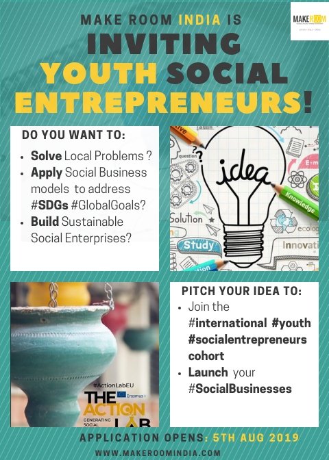 PranavHebbar's tweet photo. #Changemakers #IdeaPitch alert:
@makeroomglobal invites you to be a part of #EUIndia #socent project #ActionLabEU . Application opens on Aug 5th 2019 #mr4india #mr4youth #SocInn https://t.co/CYyYopWsWZ