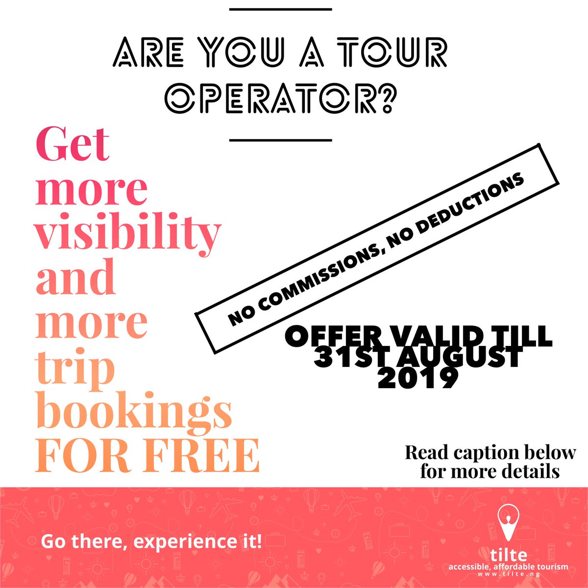 tiltehq's tweet image. Get extra visibility for your trips for free - DON&apos;T PAY US COMMISSIONS.

From 1st to 31st August 2019, we&apos;re offering our hosts commission-free trip sales. Read more here... instagram.com/p/B0t41cIAr55/…
Enquiries? Send a DM.
#tilte #tiltehq #tourism #tour #adventure #africantourism