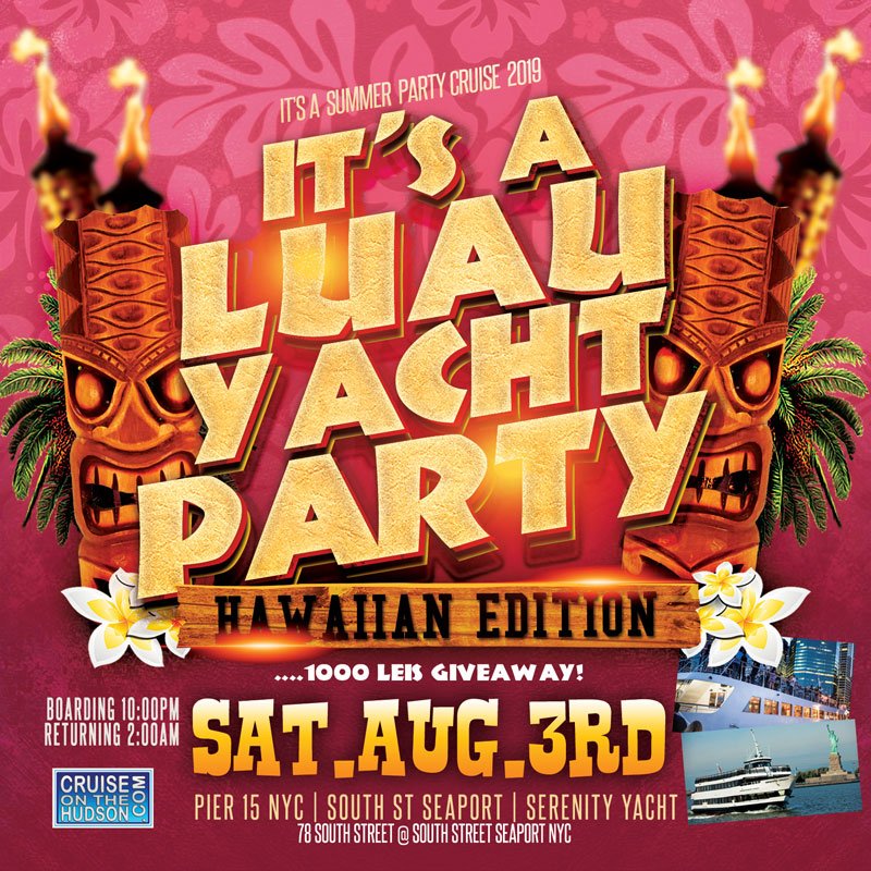 BronxParties's tweet photo. Tonight join us at The Luau Yacht Party Cruise NYC sailing from Pier 15 South St Seaport 10pm to 2am. tickets on Sale athttp://ow.ly/1l8c30lATaI @AfterWork411 @FullyJiggy #yachtparty #boatparty #NYC #SouthStreetSeaport https://t.co/RwMrkPuROu