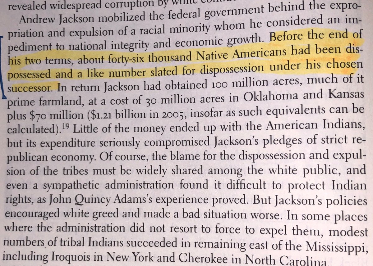“Before the end of [Andrew Jackson’s] two terms, about 46,000 Native Americans had been dispossessed and a like number slated for dispossession under [Van Buren].”