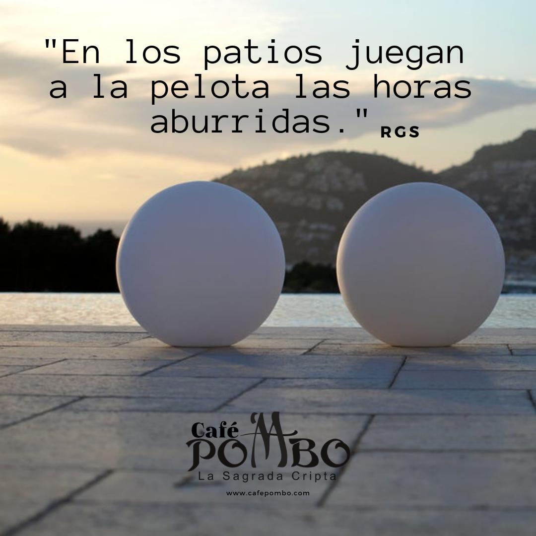 Greguería de Ramón Gómez de la Serna...