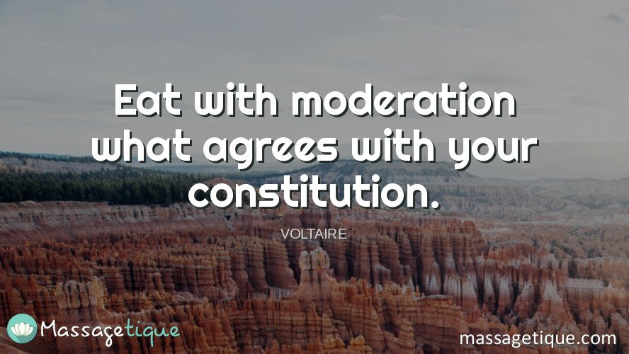 Massagetique's tweet photo. Eat with moderation what agrees with your constitution. - Voltaire #healthyliving https://t.co/MMiEoBZz9X