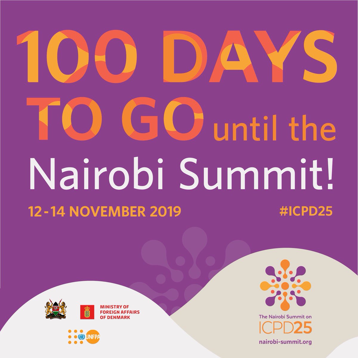 UNFPA's tweet photo. The countdown to the #NairobiSummit on #ICPD25 has officially begun!

Get all the info ℹ️ you need, including registration here: https://t.co/IZmpyAML3o

@DanishMFA @ForeignOfficeKE https://t.co/JUz1OwukBh