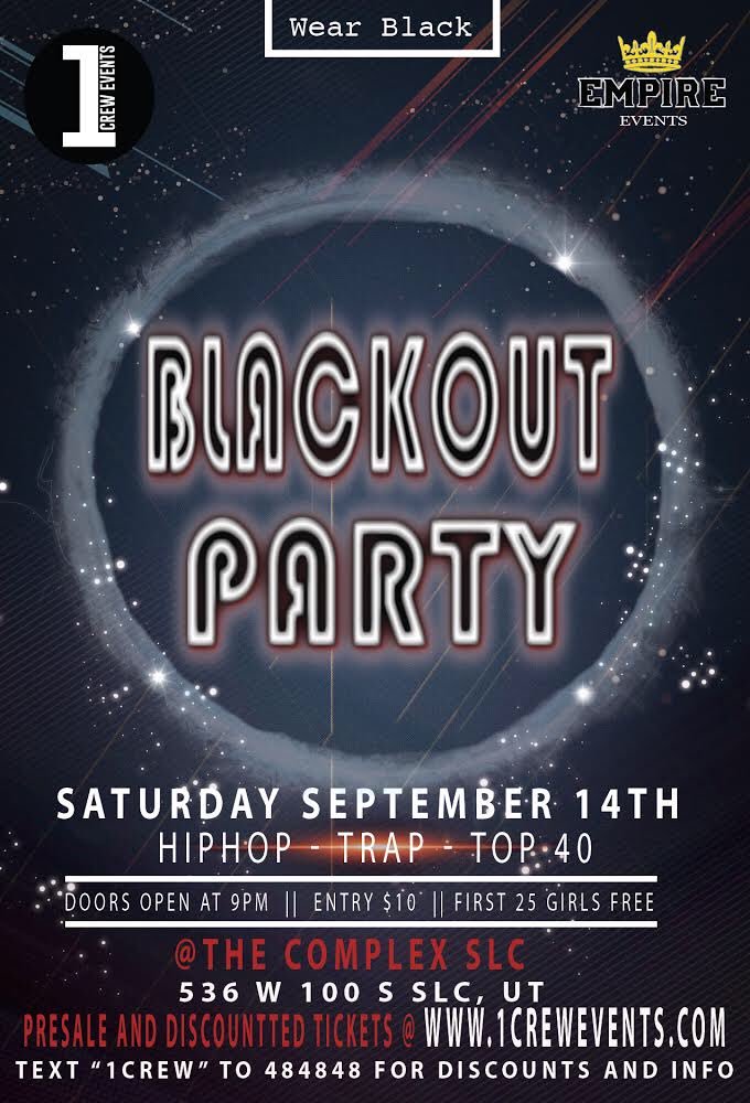 djmezzofficial's tweet photo. ⚠️UTAH BLACKOUT PARTY⚠️

📍THE COMPLEX SLC 📍

🎉SATURDAY SEPTEMBER 14th🎉

⏰9:00 PM - 1:00 AM⏰

🔂RT &amp; REPOST FOR $3 off🔂

Giving away a all black adidas shoulderbag and 3 VIP stage tickets .

📲TIX ONLINE https://t.co/ioYMRDnJYn📲

#1crew #1crewevents https://t.co/hHzzXRVSNt