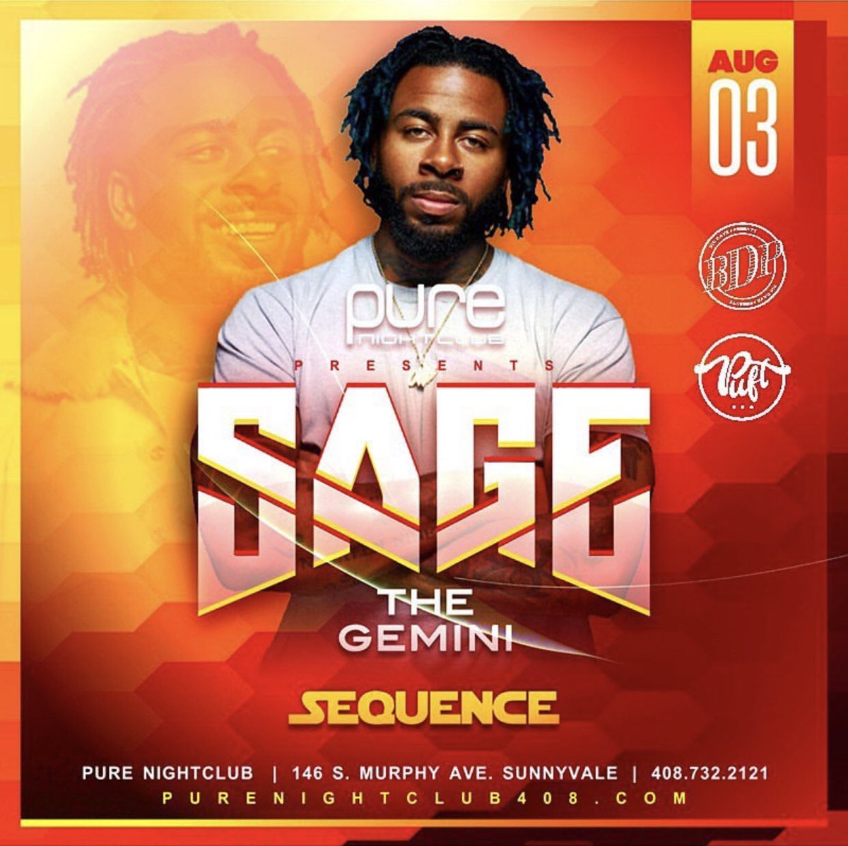 TONIGHT ‼️🔥
@sagethegemini Live
@purenightclub408 📍
@djsequence & @djehash In The Mix 
Bottle Service Call 408.205.2053
Powered By: @getpuft @timeisnowent @bigdavepresents •
•
 #bigdavepresents #puftapparel #purenightclub #vip #bottleservice #puftscnightlife #sjsu  #HipHop