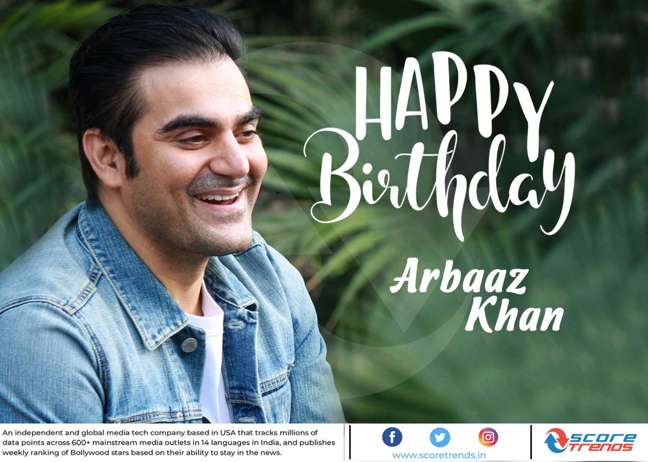 Score Trends wishes Arbaaz Khan a Happy Birthday!! 