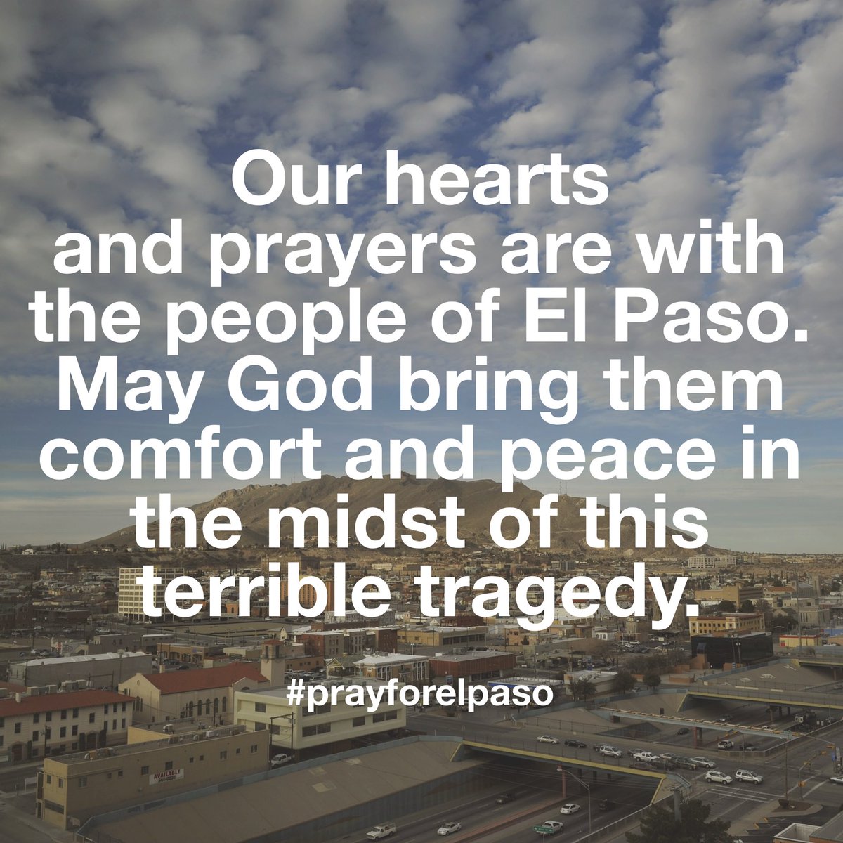 gdlchouston's tweet photo. #PrayForElPaso https://t.co/t3qSwNettu