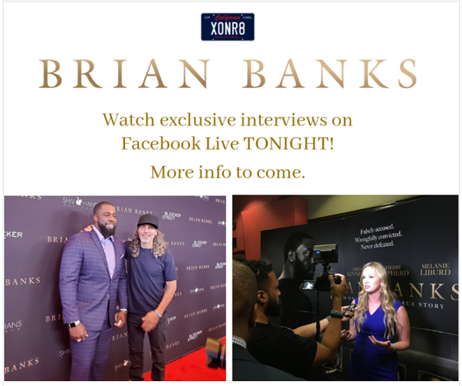 Can't make it to the San Diego @brianbanksmovie premiere tonight?  That's okay - check out Facebook Live tonight for exclusive interviews and coverage of the event!  
*
* #XONR8 Film opens nation wide Aug. 9th!
facebook.com/CaliforniaInno…