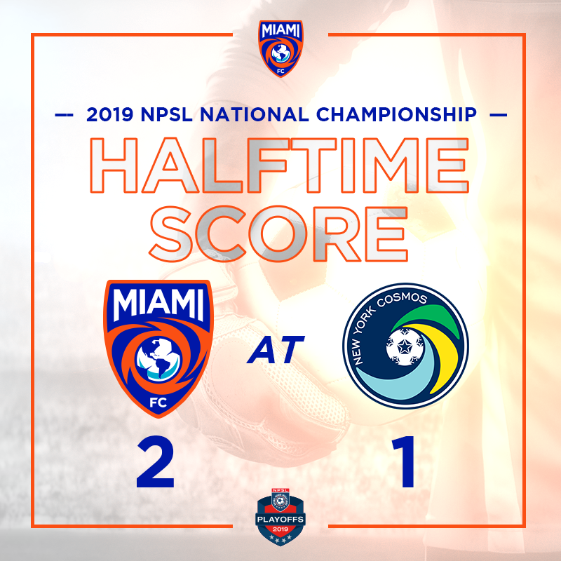 TheMiamiFC's tweet photo. HT: An early brace from captain Dylan Mares has Miami up 2-1 over the Cosmos at halftime in the @NPSLSoccer National Championship! #VamosMiami #DefendTheCups #NYCxMIA https://t.co/prPogL9eJx
